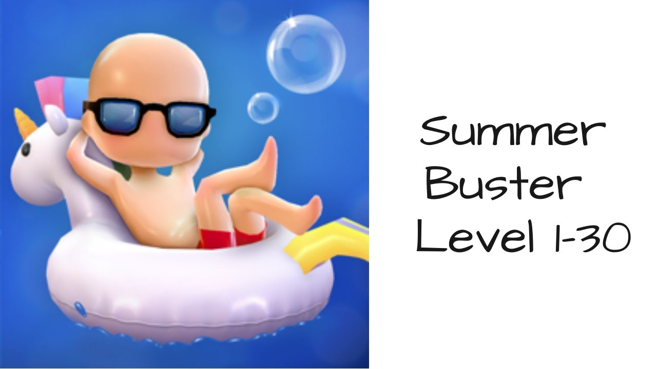 Summer Buster Game Level 1-30