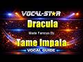 Dracula Tame Impala KARAOKE With Vocal Guide 