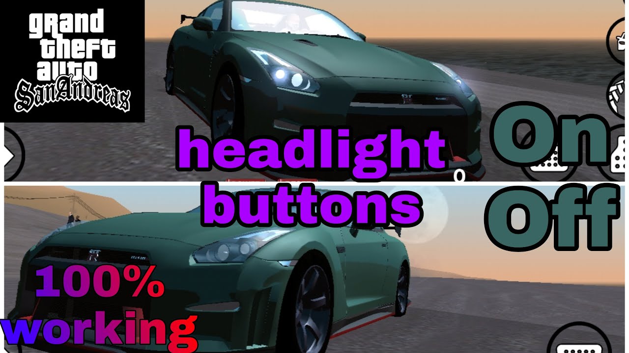 How to turn on and off headlight in Gta San Andreas Androidep4. YouTube