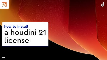 How to Install Your Houdini 21 License – Fast & Easy Tutorial