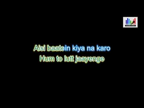 aaj-jaane-ki-zid-na-karo-karaoke-with-lyrics