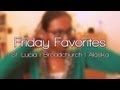 Friday Favorites - St. Lucia | Broadchurch | Alaska Public Media