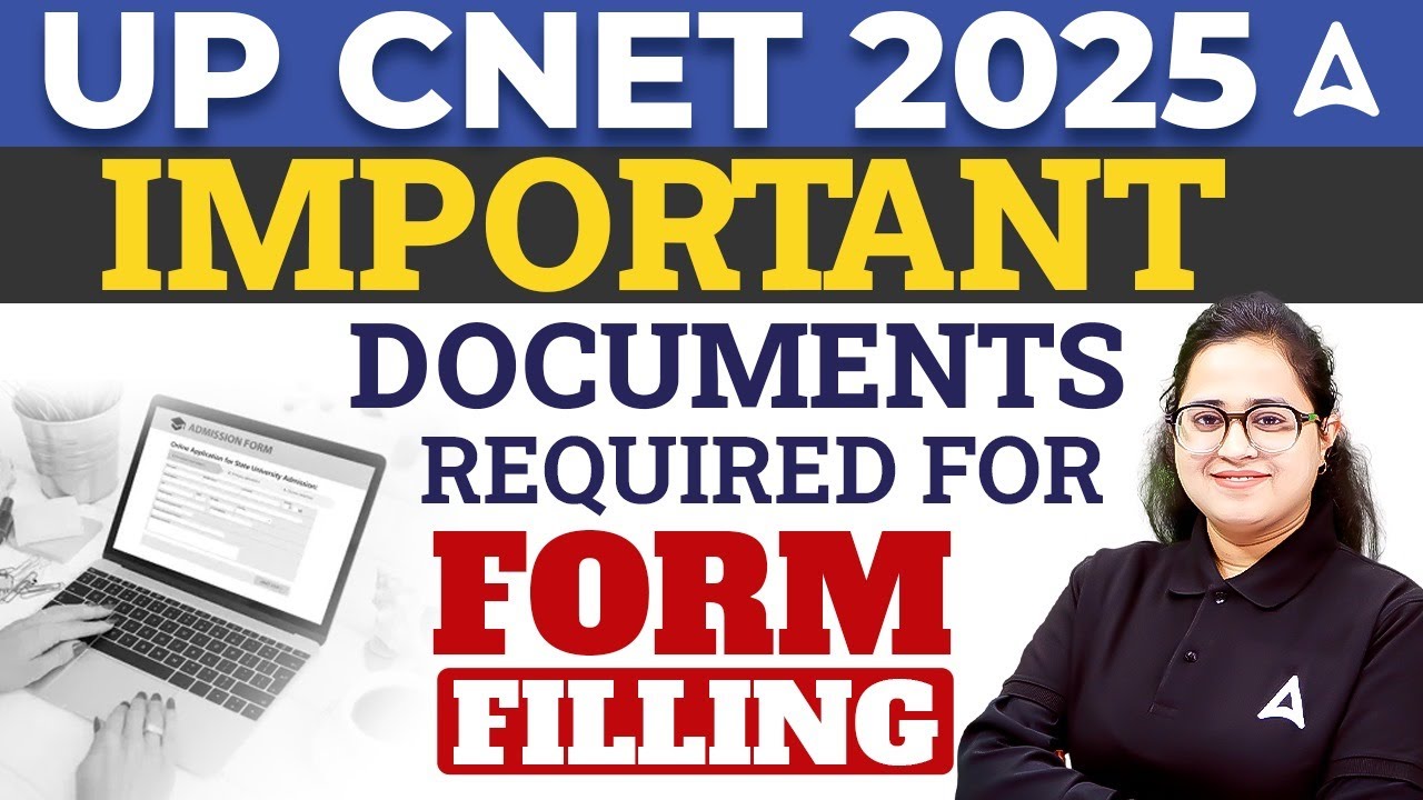 UP CNET Application Form 2025 Documents | UP CNET Documents Required ...