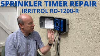 Irritrol RD1200R Sprinkler Timer Repair