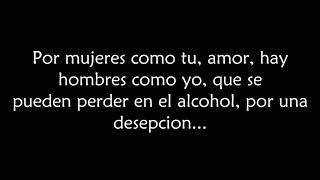 Por mujeres como tu   Pepe aguilar letra