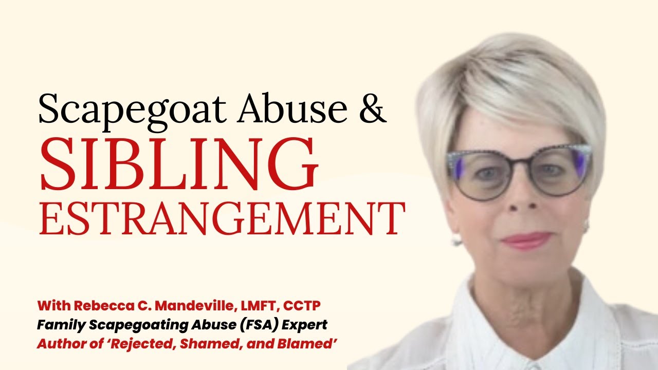 Sibling Estrangement and Scapegoat Abuse (FSA): A Closer Look #scapegoat #familyestrangement