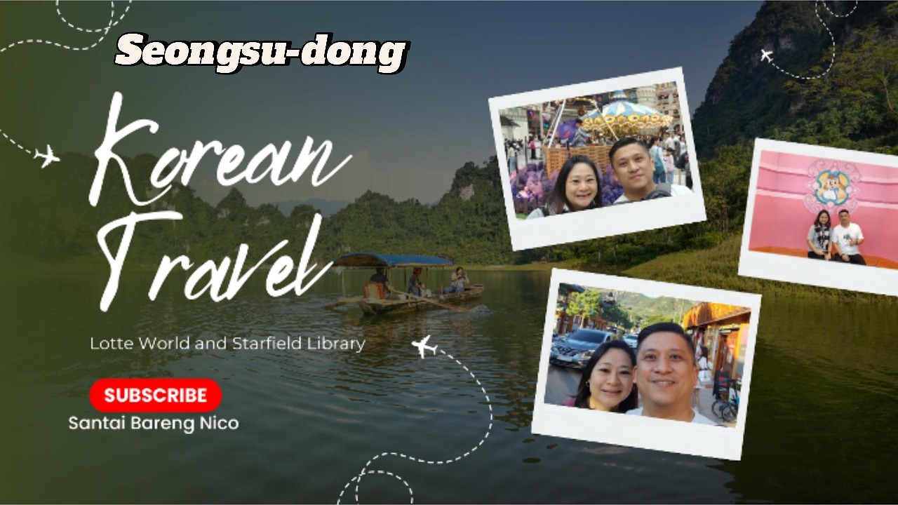 Jalan - jalan di Korea | Starfield Library | Seongsudong |Lotte World Korea| Nyasar di Seongsu