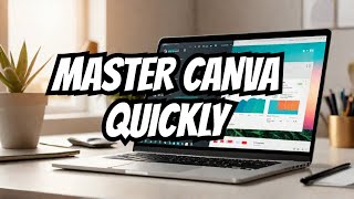 Master Canva in Just 5 Minutes! How To Use Canva like a Pro!