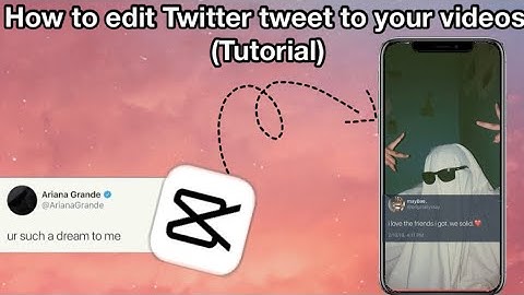 How to edit Twitter tweet on your video (CapCut tutorial ) #edit #capcut #ceager #xybca