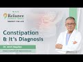 Padma shri dr amit maydeo on consitipation  its diagnosis