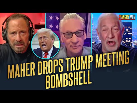 Bill Maher: SHOCKING Inside Details About Trump Meeting | 2 Angry Men