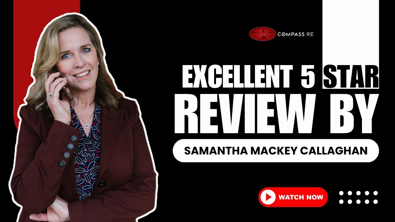 Distinctive Homes Main Line Excellent 5 Star Review by Samantha Mackey Callaghan