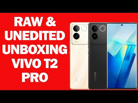 Unedited & Unfiltered: Vivo T2 Pro 5G Unboxing at ₹22,999!