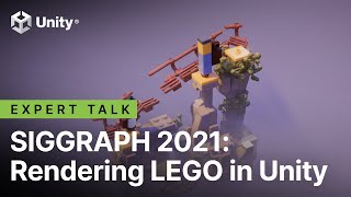 LEGO Builder’s Journey: Rendering Realistic LEGO Bricks in Unity | SIGGRAPH 2021