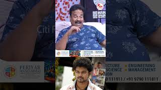 விஜய் அந்த படத்தில் செய்தது ரொம்ப கஷ்டமான விஷயம் ... | Fefsi Vijayan Exclusive Interview | CM Vijay