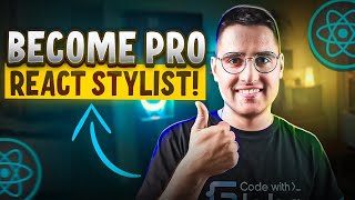 How To Style Your React App | #24 React Course