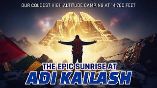 We Survived The Coldest Night At Adi Kailash At 14,700 Ft. In Xuv500 With The Epic Sunrise Part 12