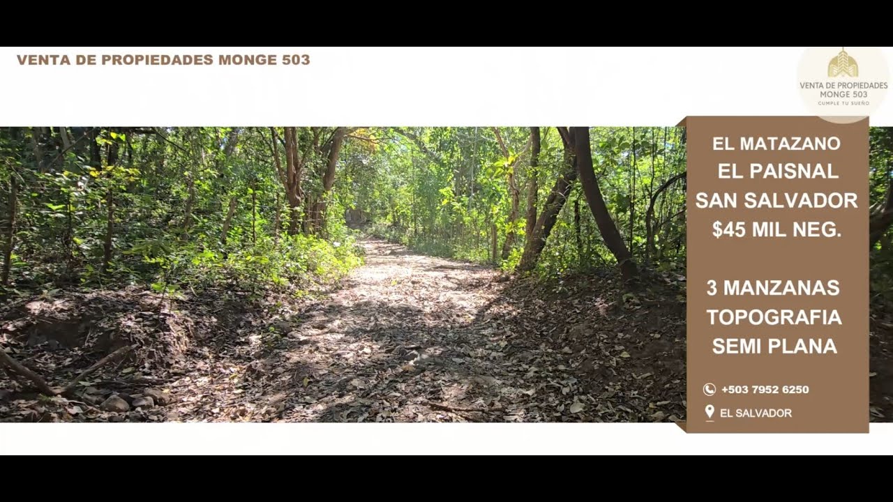 3 Manzanas en el Matazano, El Paisnal, San Salvador en venta, bonita propiedad!! Super Precio!!