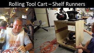 Rolling Tool Cart - Shelf Runners by Nix4me 31 views 6 years ago 28 minutes