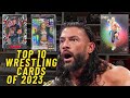 Top 10 wrestling card pulls of 2023