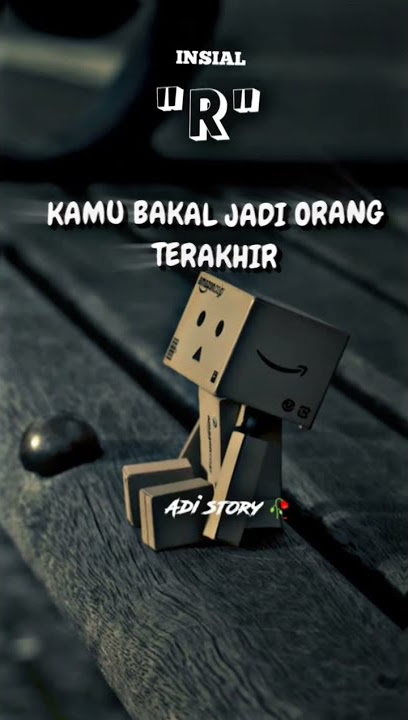 STORY WA 2022 || SOUND SAD VIRAL DI TIK TOK || DJ DOAKU UNTUKMU SAYANG 🎶🎶