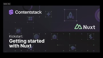 Kickstart: Getting started with Contentstack Edge and Nuxt