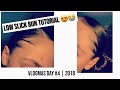 Low slick bun tutorial vlogmas day 4  2018