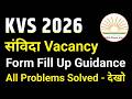 KVS 2026 Contractual Teacher Vacancy 🔥 Form Fill Up Step by Step | 100% Correct Process