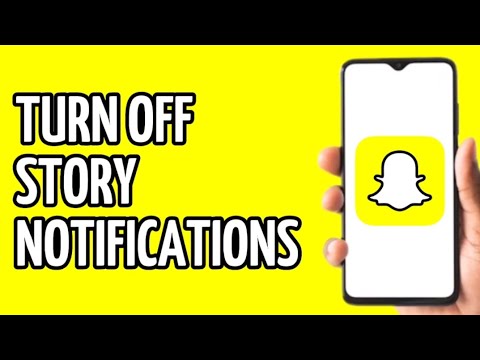 Easy! Turn Off Snapchat Story Notifications