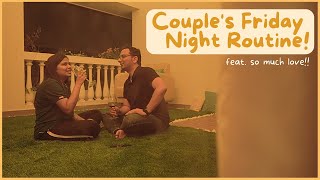 Couple&#39;s Night Routine: Friday Edition | Night Routine 2022 | Indian Couple Night Routine