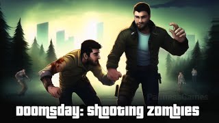 Doomsday: Shooting Zombies - Android Gameplay APK screenshot 5