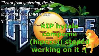 Hytale Company STOPPED Working on HYTALE