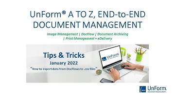 Tips and Tricks for January 2022: "How to export data from DocFlows to  csv files"