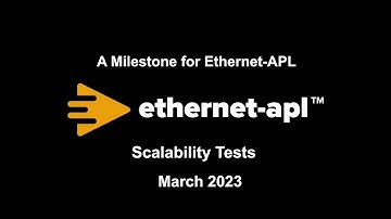 A Milestone for Ethernet-APL: Scalability Tests in March 2023