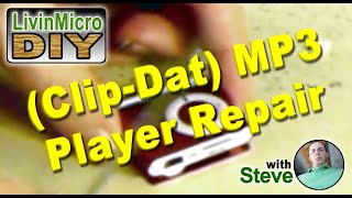 MP3 Player Teardown Reassemble Repair Clip-Dat