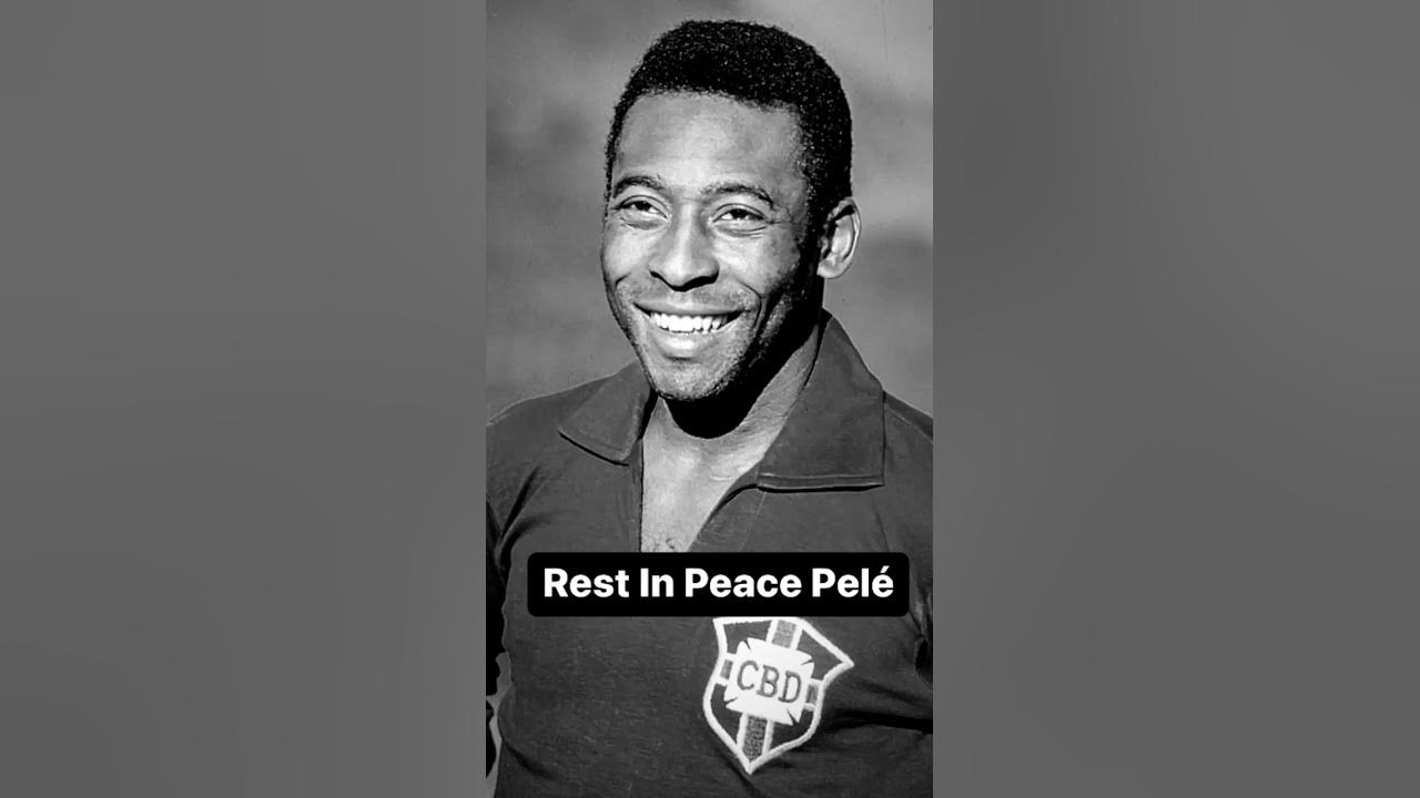 Rest in Peace Pelé #shorts