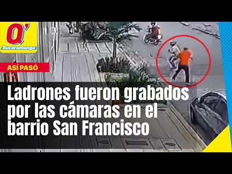 En video quedó grabado el accionar de los ladrones en el barrio San Francisco de Bucaramanga