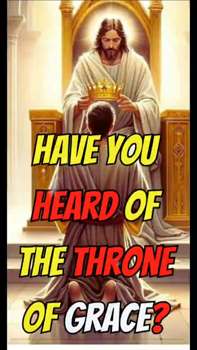 Biblical Proof of the Throne of Grace – What Scholars Found Will Blow Your Mind