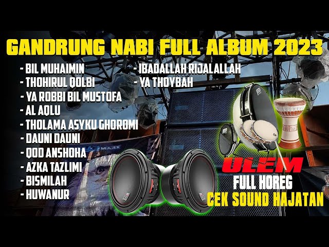 Sholawat Terbaru 2023   Full Album Koplo Gandrung Nabi Bass Ulem class=