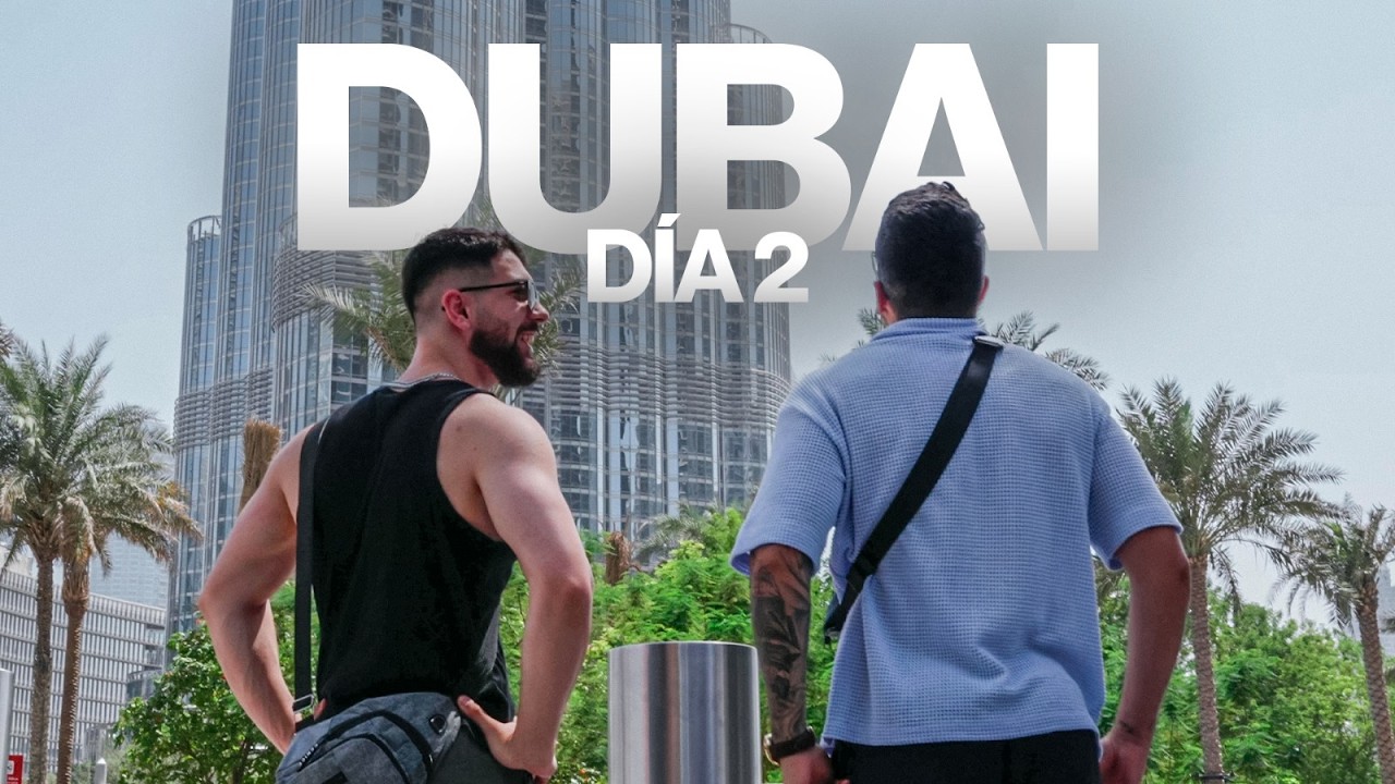 Dia Numero 2 En DUBAI