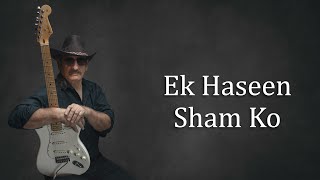 Ek Haseen Sham Ko ...Mohd Rafi Sahab ...Guitar Instrumental...🟢⚪️