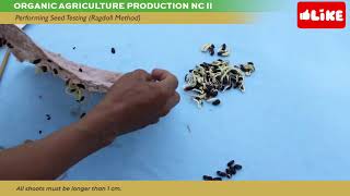 Organic Agriculture Production NC II:Producing Organic Vegetables -Seed Germination(Ragdoll Method)