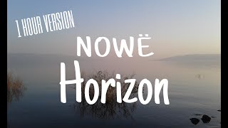 NOWE   Horizon (1 hour version)