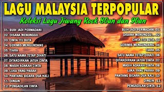Lagu Malaysia Lama Populer 💖 Malaysia Full Album 🎉 Temui Lagu Slow Rock Malaysia 90an Menyentuh Hati