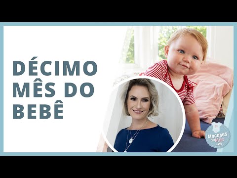 CURIOSIDADES SOBRE O BEBÊ DE 10 MESES