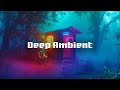 Ambient hut  soothing meditative ambient music  ethereal soothing ambient music