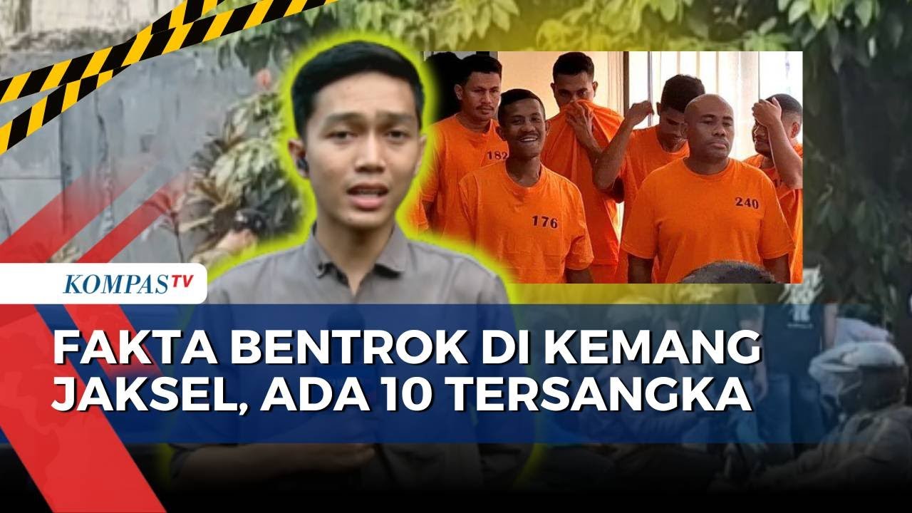 [FULL] Kronologi Bentrokan Preman di Kemang, Polisi Tetapkan 10 Tersangka &  Sita Senjata