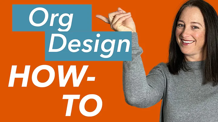 The Steps Of Organization Design