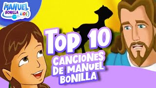 TOP 10✨ Canciones de Manuel Bonilla🎶