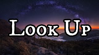 Look Up - Taylor Olsen | Lyrics